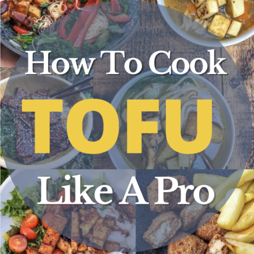 How To Cook Tofu Like a PRO | TOP TIPS For Tasty Tofu